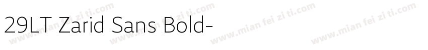 29LT Zarid Sans Bold字体转换